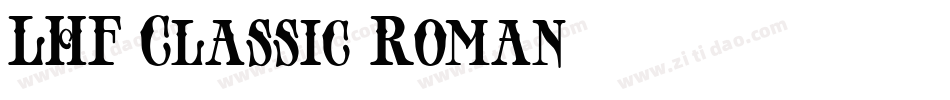 LHF Classic Roman字体转换